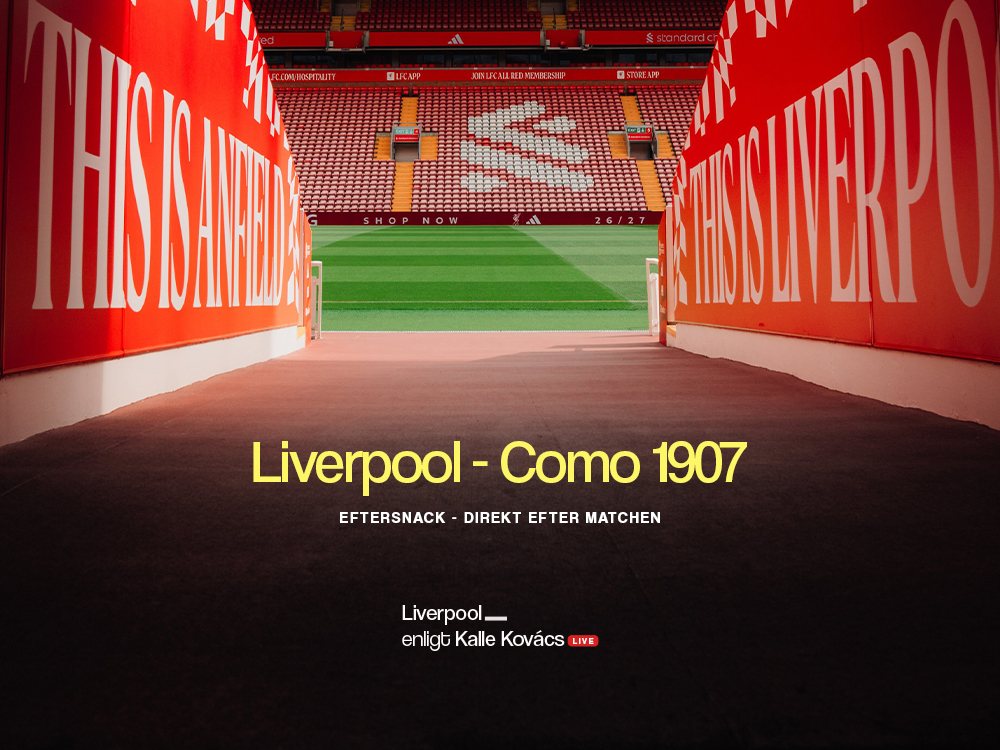 🔴 LIVE | Liverpool - Como 1907 | Eftersnack